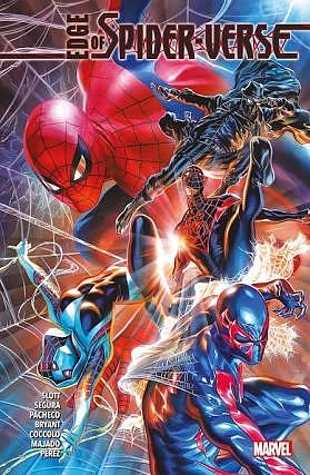 Edge Of Spider-verse by Mark Bagley, Karla Pacheco, Alex Segura, Dan Slott