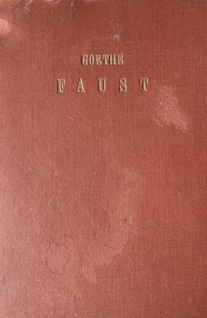 Faust by Johann Wolfgang von Goethe
