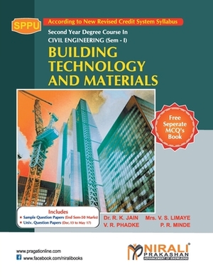 Building Technology And Materials by V. S. Limaye, V. R. Phadke, R. K. Jain