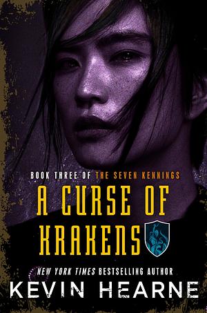 A Curse of Krakens by Kevin Hearne