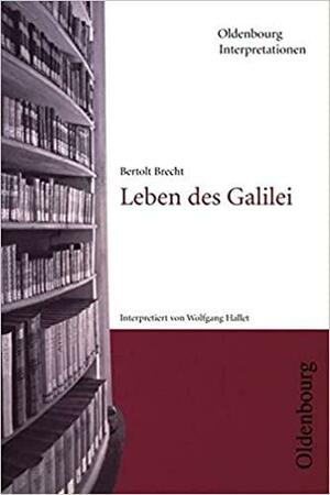 Bertolt Brecht 'Leben des Galilei by Bertolt Brecht