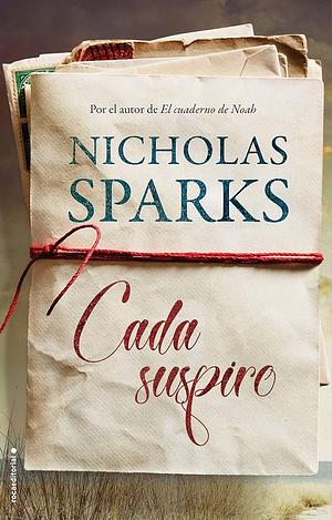 Cada suspiro by Nicholas Sparks