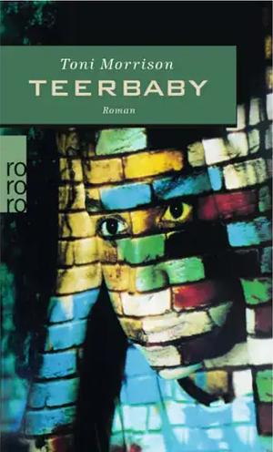 Teerbaby by Toni Morrison