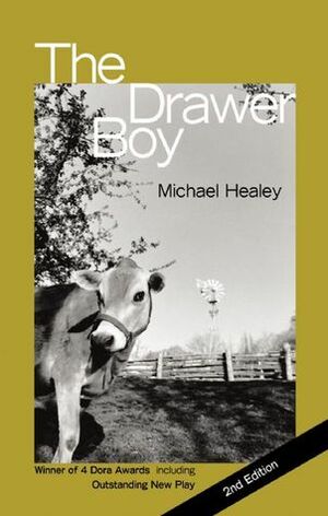 Drawer Boy by Michael Healey