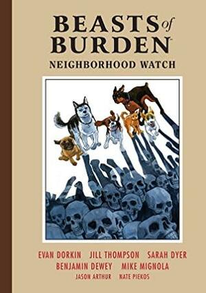 Beasts of Burden: Neighborhood Watch by Sarah Dyer, Mike Mignola, Evan Dorkin