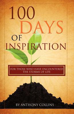 100 Days of Inspiration by Anthony Collins