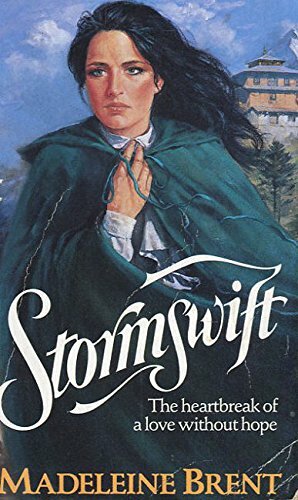 Stormswift by Madeleine Brent