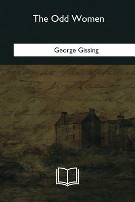 The Odd Women by George Gissing