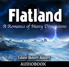 Flatland: A Romance of Many Dimensions by Edwin A. Abbott