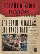 11/22/63: A Novel 11/22/63 by Stephen King