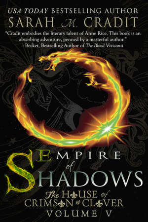 Empire of Shadows by Sarah M. Cradit