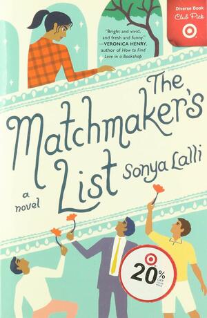 The Matchmaker's List by Sonya Lalli