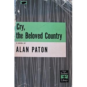 Cry, the Beloved Country by Alan Paton