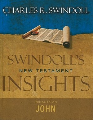 Insights on John by Charles R. Swindoll