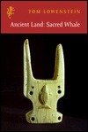 Ancient Land: Sacred Whale by Tom Lowenstein