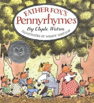 Father Fox's Pennyrhymes by Wendy Watson, Clyde Watson