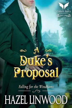 A Duke's Proposal by Hazel Linwood