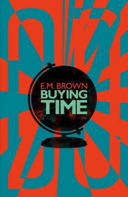 Buying Time by Eric Brown