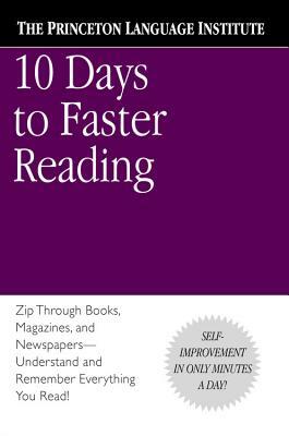 10 Days to Faster Reading by Abby Marks-Beale, The Princeton Language Institute