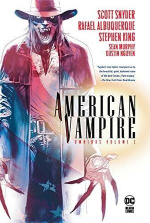 American Vampire Omnibus Vol. 1 by Stephen King, Scott Snyder, Rafael Albuquerque