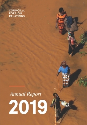 2019 Annual Report by Council on Foreign Relations