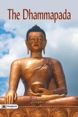 The Dhammapada by Unknown