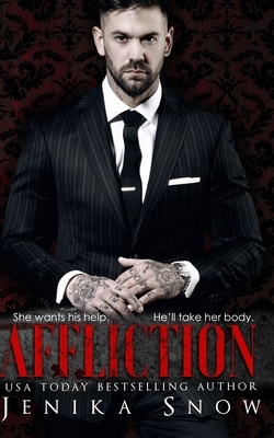 Affliction by Jenika Snow