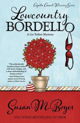 Lowcountry Bordello by Susan M. Boyer