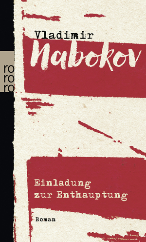Einladung zur Enthauptung by Vladimir Nabokov