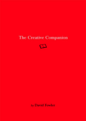The Creative Companion by David Fowler