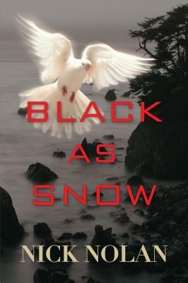 Black As Snow by Nick Nolan