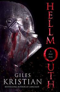 Hellmouth by Giles Kristian, Giles Kristian