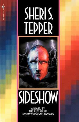 Sideshow by Sheri S. Tepper