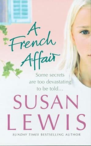 A French Affair by Susan Lewis