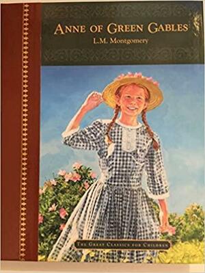 Anne of Green Gables by L.M. Montgomery