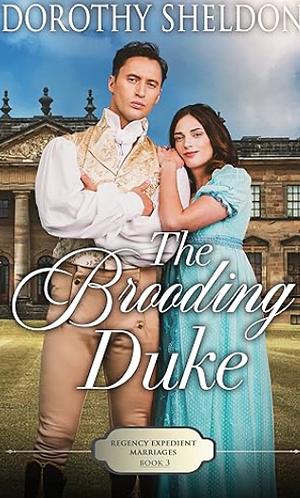 The Brooding Duke by Dorothy Sheldon