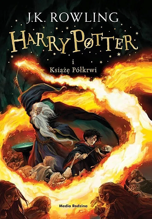 Harry Potter 6 Ksiaze Polkrwi BR w.2023 by J.K. Rowling