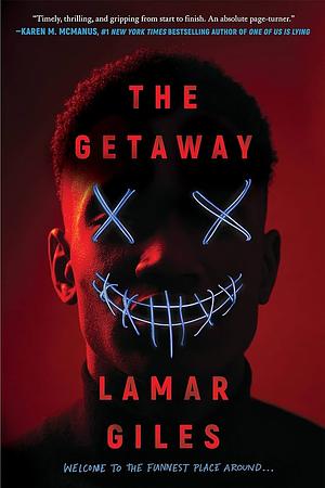 The Getaway by Lamar Giles