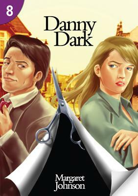 Danny Dark: Page Turners 8: 0 by Margaret Johnson