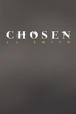 Chosen by J. L. Smith