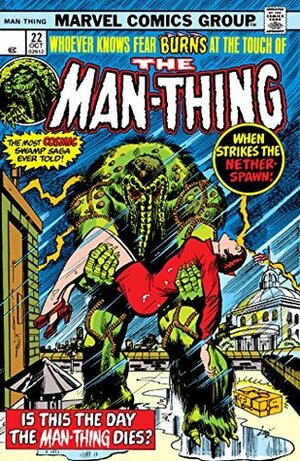 Man-Thing (1974-1975) #22 by Ed Hannigan, Klaus Janson, Jim Mooney, Steve Gerber