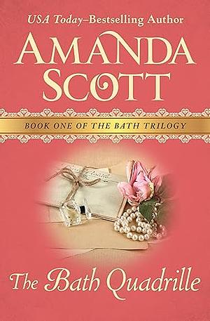 The Bath Quadrille by Amanda Scott