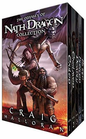 The Odyssey of Nath Dragon Collection: Books 1-5 by Craig Halloran