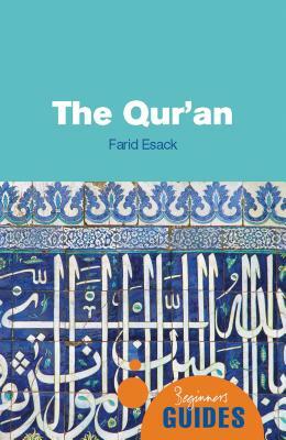 The Qur'an: A Beginner's Guide by Farid Esack