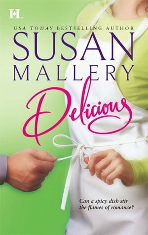 Delicious by Susan Mallery