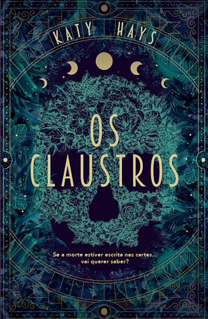 Os Claustros by Katy Hays