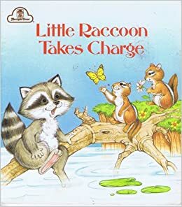 LITTLE RACCOON TAKES CHARGE by Lilian Moore