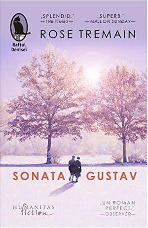 Sonata Gustav by Veronica D. Niculescu, Rose Tremain