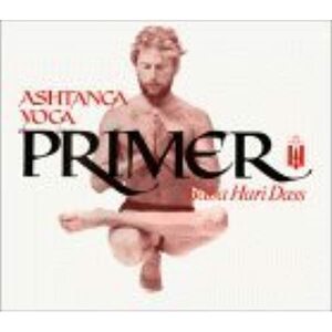 Ashtanga Yoga Primer by Baba Hari Dass