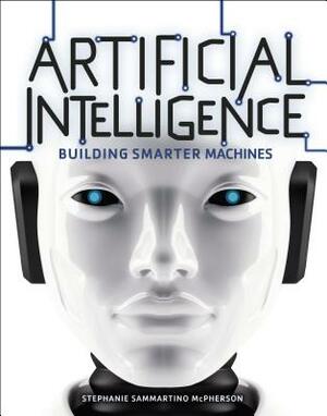 Artificial Intelligence by Stephanie Sammartino McPherson
